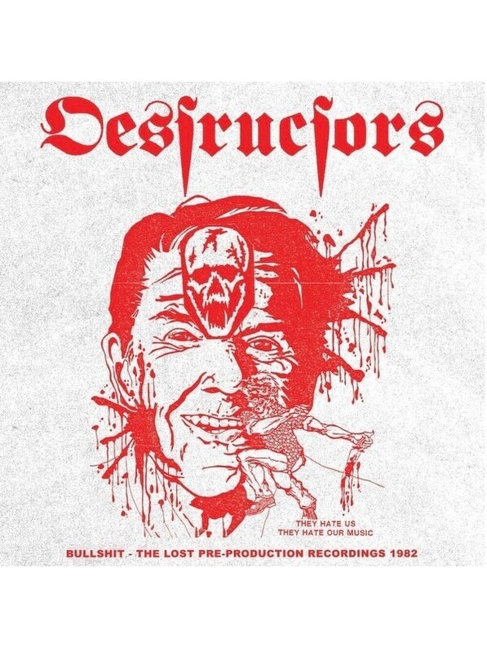 Destructors – Bullshit - The Lost Pre-Production Recordings 1982 Vinyl Record